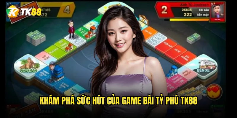 Bài tỷ phú Tk88 có thực sự giúp bạn trở thành tỷ phú? 2 Khám phá sức hút của game bài tỷ phú Tk88